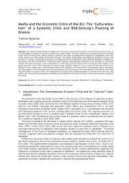 Zorba represents a man who lives for the physical world and ultimately for the individual self in that world. Pdf Media And The Economic Crisis Of The Eu The Culturalization Of A Systemic Crisis And Bild Zeitung S Framing Of Greece