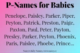 P Names For Babies P Baby Names Baby Names Cute Baby Names