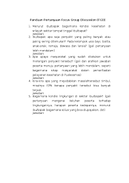 Contoh soal psikotes tes psikotes merupakan salah satu tahapan seleksi kerja yang wajib anda ikuti ketika anda sedang melamar pekerjaan di sebuah. Doc Panduan Pertanyaan Focus Group Discussion Fgd Benda Baru Academia Edu