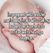 Wives Tell All I M Pregnant With Another Man S Baby Funny Texts Girlfriend Jokes Whisper Confessions