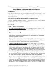 Students do not have access to these. Experiment 9 Impulse And Momentum 2 Jonathan Cole Miracosta College Oceanside Course Hero