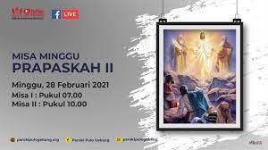 Syair sgp mbah semar 28 februari 2021. Misa Hari Minggu Prapaskah Ii 28 Februari 2021 Paroki Pulo Gebang Keuskupan Agung Jakarta