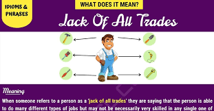 Jack Of All Trades Do You Know What This Idiom Means 7esl