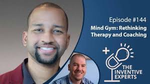 "Mind Gym: Rethinking Therapy and Coaching" Expert Advice For Entrepreneurs  w/ Ryan Warner