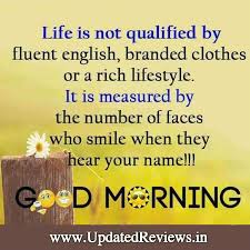 Nothing can make me so happy neither the cold shower nor the winter morning as your sparkling smile…so keep smiling always. Top 10 Web Hosting Providers India Best Hosting Company India Domain Hosting India Good Morning Quotes Good Morning Texts Good Morning Friends Quotes