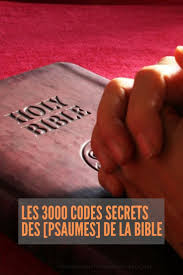 Les 3000 Codes Secrets Des Psaumes De La Bible How To Memorize Things Prayers Bible