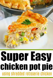 Easy Chicken Pot Pie Healthy Chicken Pot Pie Chicken Pot Pie Easy Chicken Pot Pie Recipe