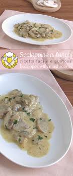 Scaloppine Ai Funghi Champignon Ricetta Facile E Gustosa Per Cucinare Le Fettine Di Vitello O Di Petto Di Pollo Crem Ricette Ricette Di Cucina Ricette Facili