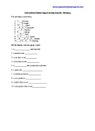 The window _____ by the carpenter when you came. Soal Latihan Bahasa Inggris Tentang Animals