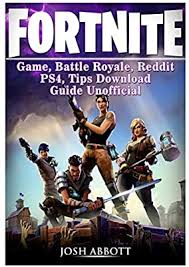 Thinking about becoming part of fortnite crew? Fortnite Game Battle Royale Reddit Ps4 Tips Download Guide Unofficial By Abbott Josh Amazon Ae