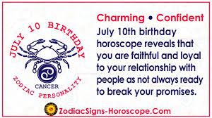 Cancer in relationships with the 12 signs. July 10 Zodiac Full Horoscope Birthday Personality Zsh