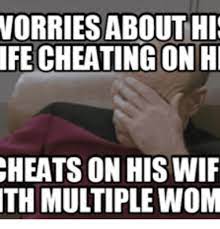 Quotes Cheating Wife Memes
