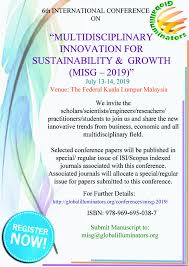 Freeconferencealerts.com is devoted to encouraging the malaysian scientific community to develop and acquire more knowledge by serving as a credible source of information on every major. Misg 2019 Global Illuminators