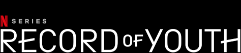 We would like to show you a description here but the site won't allow us. Record Of Youth Netflix Official Site