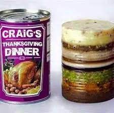 Is craig s thanksgiving dinner in a can real Craig S Thanksgiving Dinner U S First Responders Association Inc