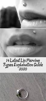 14 Latest Lip Piercing Types Explanation Guide 2020 Piercing Lipspiercing Nose Smiley Lip Piercing Gahh I Love Em Piercingslipaesthetic Piercin 2020