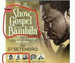 Eu entrego a minha vida. Show Gospel Com Ir Bambila Especial Ta Portal New Vibers Facebook