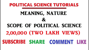 Meaning Nature Scope Of Political Science Ep 1 Youtube