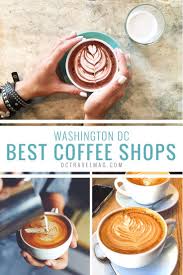 Best places in dc to get sh*t done during a pandemic. 21 Dc Coffee Shops To Get Caffeinated Quick In The District