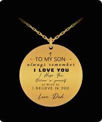 To My Son Necklace From Best Dad Always Remember I Love You Always Remember Me Love You Love Dad