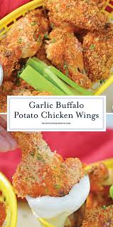 Butter, garlic, parsley and salt make for one epic sauce. Garlic Buffalo Potato Chicken Wings Breaded Baked Buffalo Wings