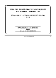 Silabus ini dimaksudkan untuk menunjang kinerja bapak/ibu guru dalam melaksanakan pembelajaran yang berkualitas. Rpp Bahasa Arab Mts Kelas 8 Semester 2