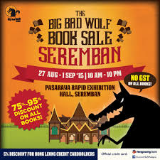 The big bad wolf to burn through book prices like nobody's business again this february. Seremban The Biggest Book Sale In Town Big Bad Wolf Books Facebook