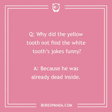 Image result for Expensive Tooth Joke