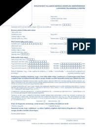 A bővítési igényt az adatbekérő lapon kérjük jelezni! M 0153 08 Nyilatkozat Emasz Lakossagi