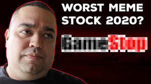 A way of describing cultural information being shared. Worst Meme Stock Of 2020 I Discuss My Reasons Why I Will Never Invest In This Stock Gamestop Gme Youtube