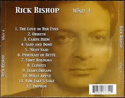 Rick Bishop CD What 4