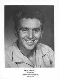 The Project Gutenberg E-text of When the Owl Cries, by Paul Bartlett