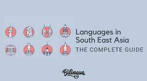 Languages In Southeast Asia Complete Guide Bilingua