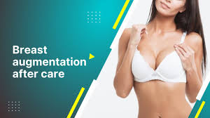 Breast Augmentation After Care 2024
