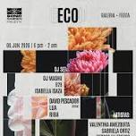 ECO Galeria + Fiesta