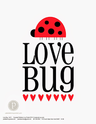 Although love is a feeling which can't be expressed with words but we have gathered a list of 60 catchy love slogans to help you in explaining your inner feelings. Love Bug Quotes Quotesgram