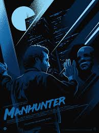 ‘Horror Implied, as Opposed to Explained… That’s Michael Mann’s Strength  (Will)’—‘Manhunter’