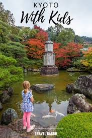Kyoto With Kids Kyoto Travel Travel With Kids Best Places To Travel