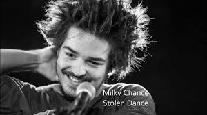 Milky Chance I Stolen Dance with Lyrics