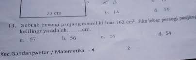 Check spelling or type a new query. Sebuah Persegi Panjang Memiliki Luas 162 Cm Persegi Jika Lebar Persegi Panjang Tersebut 9 Cm Maka Brainly Co Id