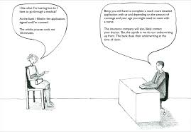 Mortgage brokers and lenders have clients who are sometimes in a stressful place since they are going to be making the. The Perils Of Mortgage Life Insurance An Insurance Comic That S Not Very Funny