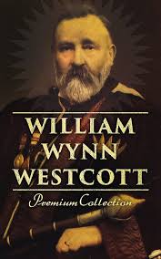 William Wynn Westcott: Premium Collection: Complete Collectanea Hermetica,  Suicide, The Isiac Tablet
