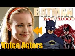 "Batman: Bad Blood" (2016) Voice Actors and Characters