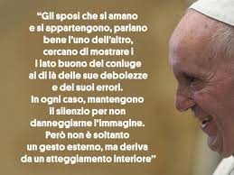 Frase Di Papa Francesco Papa Francesco Frasi Per Matrimoni Papa