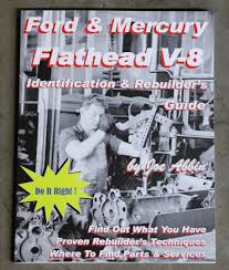 Ford Mercury Flathead V 8 Identification Rebuilders Guide