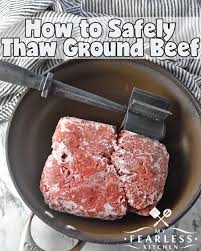 If you chose a frozen turkey, you're already thinking about how—and how long—you're going to thaw it. How To Safely Thaw Ground Beef My Fearless Kitchen