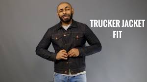 How A Mens Trucker Jacket Should Fit How A Denim Jacket Should Fit How To Buy A Trucker Jacket