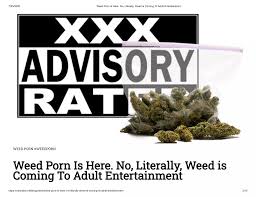 The Adult Industry Eyes Marijuana Legalization-Themed Movies | PDF