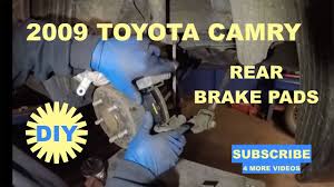 How to change the front disc brake pads on an xv50 seventh generation toyota camry with photo a few compatible replacement brake pads with their part numbers are as follows: How To Replace Rear Brake Pads On 2009 Toyota Camry Youtube