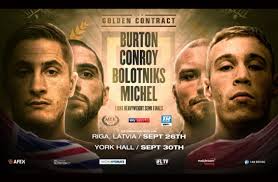 Burton heads to Latvia to face Bolotniks, Conroy-Michel at York Hall